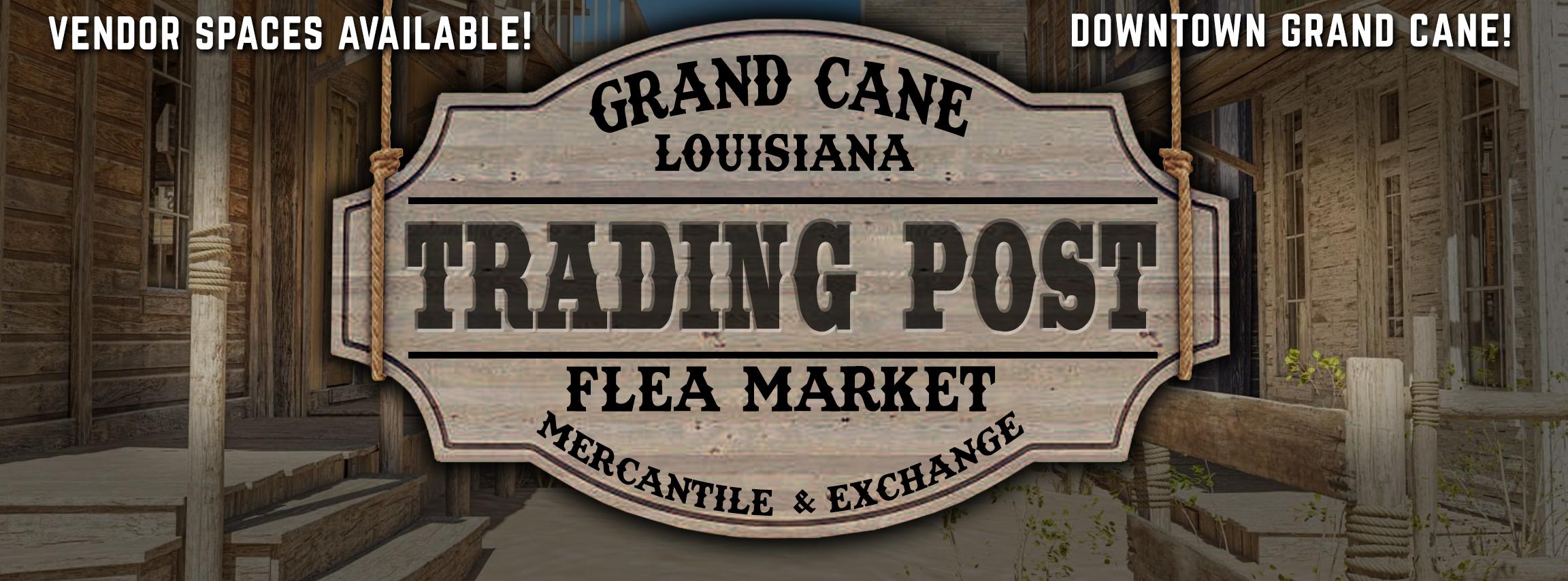 Grand Cane Trading Post