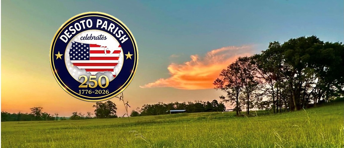 DeSoto Parish Celebrates America’s 250th Birthday